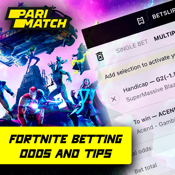 Fortnite betting odds and tips