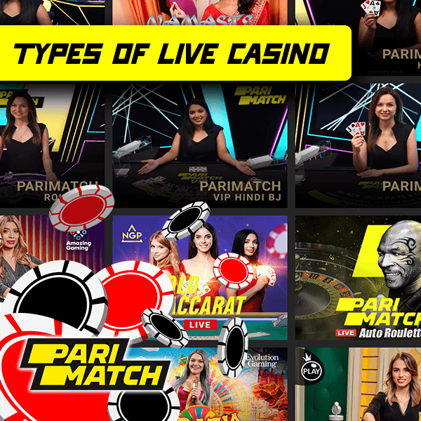 Types of Live Casino