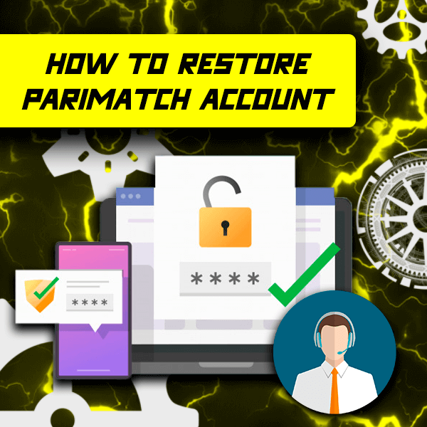 How to restore parimatch account